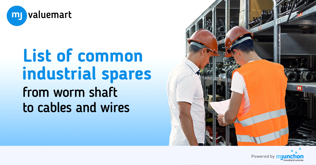 List of Common Industrial Spares - From Worm Shaft to Cables and Wires 