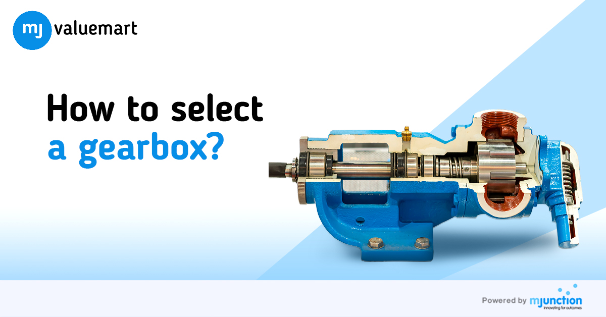 How to Select a Gearbox
